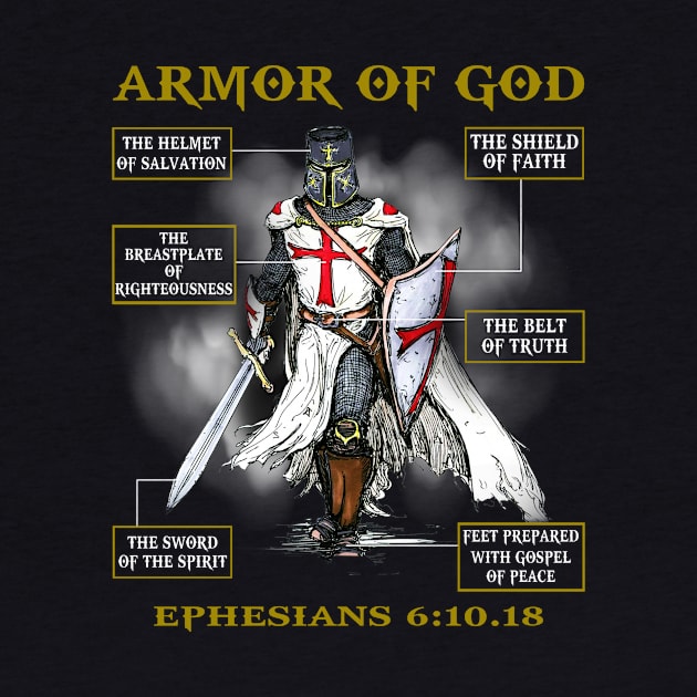 Armor Of God by Nifty T Shirts